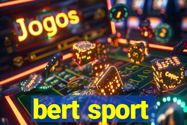 bert sport